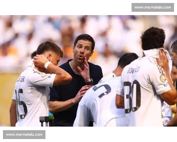 阿隆索直言不满：皇马首秀上半场过于急躁，中场调整显成效